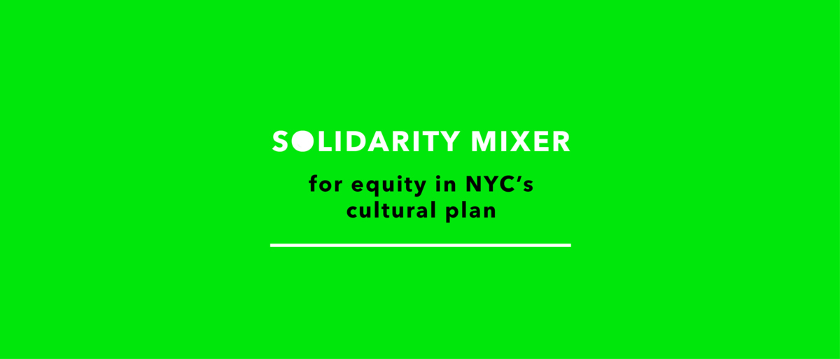 Solidarity Mixer at Cue Art Foundation. Event by Artists of Color Bloc and Michelada Think-Tank